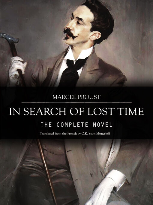 Title details for In Search of Lost Time by Marcel Proust - Available
